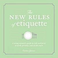 The New Rules of Etiquette (Paperback, Original)