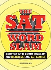 The SAT Word Slam (Paperback, Original)