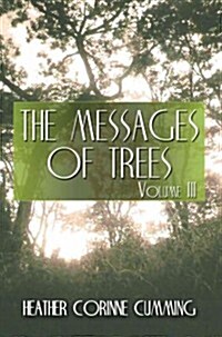 The Messages of Trees (Paperback)