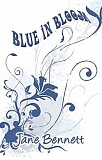 Blue in Bloom (Paperback)