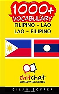 1000+ Filipino - Lao Lao - Filipino Vocabulary (Paperback)