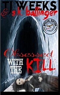 Obsessed With the Kill (Paperback, Large Print, Special)