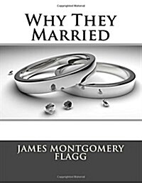 Why They Married (Paperback)