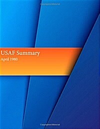 USAF Summary, April 1980 (Paperback)