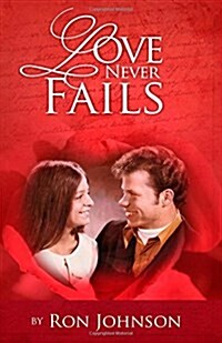 Love Never Fails (Paperback)