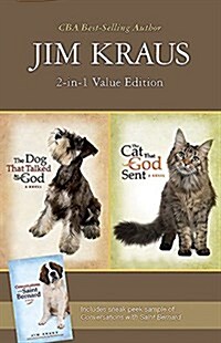 The Dog That Talked to God/The Cat That God Sent: 2-In-1 Value Edition (Paperback)