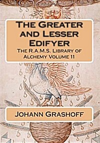 The Greater and Lesser Edifyer (Paperback)