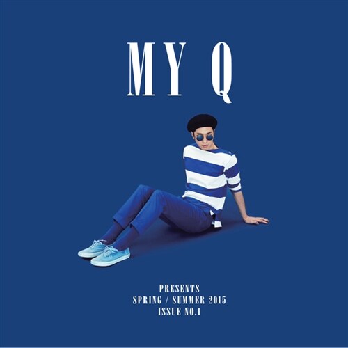 마이큐 - MY Q presents Spring / Summer 2015 lssue No. 1