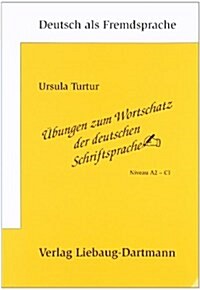 _bungen zum Wortschatz der deutschen Schriftsprach (Perfect Paperback)