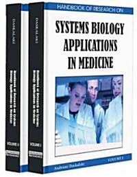 Handbook of Research on Systems Biology Applications in Medicine 2 Vol Set (Hardcover)