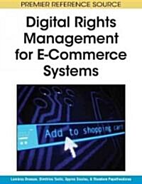 Digital Rights Management for E-Commerce Systems (Hardcover)