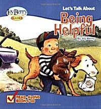 Lets Talk About Being Helpful (Paperback, Compact Disc)