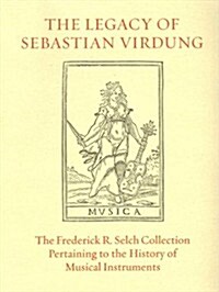 The Legacy of Sebastian Virdung (Paperback)
