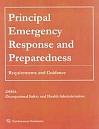 Principal Emergency Response and Preparedness: Requirements and Guidance (Paperback)