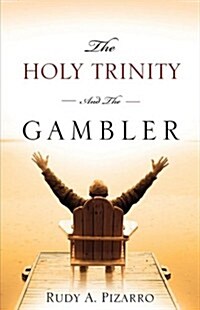 The Holy Trinity and the Gambler (Paperback)
