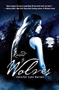 Raised by Wolves (Hardcover)