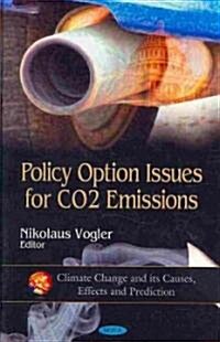 Policy Option Issues for Co2 Emissions (Hardcover, UK)