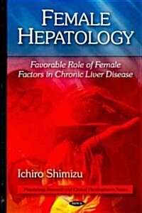 Female Hepatology (Hardcover, UK)