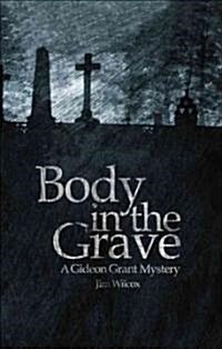 Body in the Grave (Paperback)