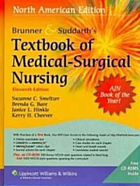 Brunner & Suddarths Textbook of Medical-surgical Nursing, North American Edition + Study Guide to Accompany Medical-Surgical Nursing + Lippincotts Cl (Hardcover, 11th, PCK)