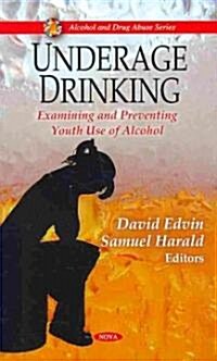 Underage Drinking (Hardcover, UK)