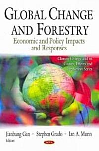 Globals Change and Forestry (Hardcover)