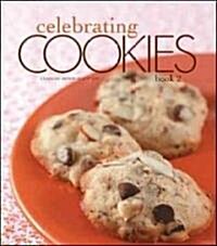 Celebrating Cookies, Book 2 (Paperback)