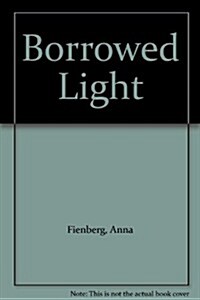 Borrowed Light (Cassette, Unabridged)