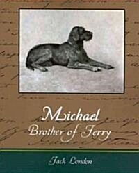 Michael, Brother of Jerry (Paperback)