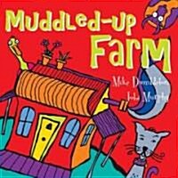 Muddled-Up Farm (Paperback, Reprint)