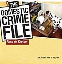 The Domestic Crime File (Paperback)