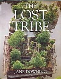 The Lost Tribe (Paperback)