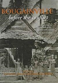 Bougainville Before the Conflict (Hardcover)