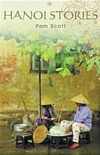 Hanoi Stories (Paperback)