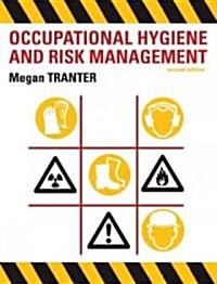 Occupational Hygiene and Risk Management (Paperback, 2, Second Edition)
