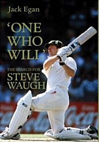 One Who Will: The Search for Steve Waugh (Hardcover)