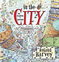 In the City: Our Scrapbook of Souvenirs (Hardcover)