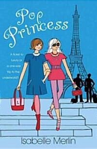 Pop Princess (Paperback)