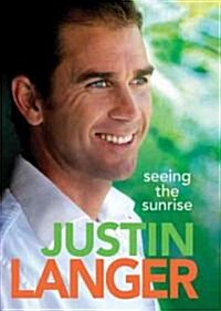 Seeing the Sunrise (Hardcover)