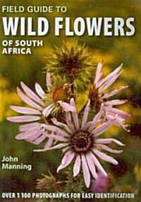 Field Guide to Wild Flowers of South Africa, Lesotho and Swaziland (Paperback)