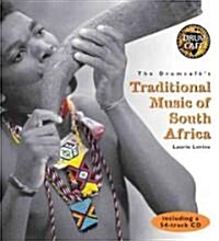 The Drumcafes Traditional Music of South Africa [With CD] (Paperback)
