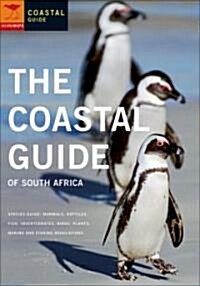 The Coastal Guide of South Africa (Paperback)