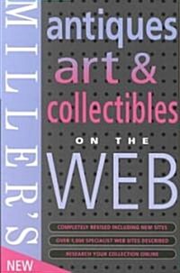 Millers Antiques, Art & Collectables on the Web (Paperback)