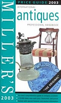 Millers Antiques Price Guide 2003 (Hardcover)