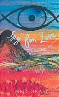 Spy for Love : 87 Raps from The Warp (Paperback)