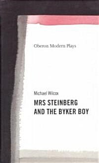 Mrs. Steinberg and the Byker Boy (Paperback)