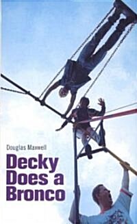 Decky Does a Bronco (Paperback)