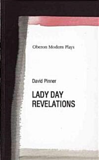 Lady Day and Revelations (Paperback)