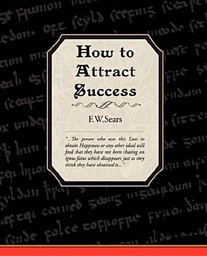 How to Attract Success (Paperback)