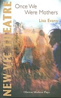 Once We Were Mothers (Paperback)